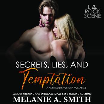 Secrets, Lies, and Temptation: A Forbidden Age Gap Romance