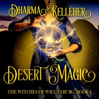 Desert Magic: A Sapphic Witchy Urban Fantasy
