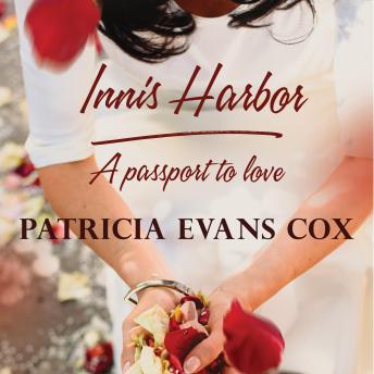 Innis Harbor: A passport to love