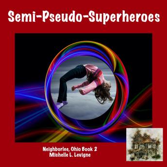 Semi-Pseudo-Superheroes