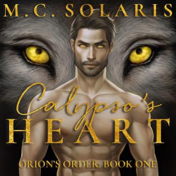 Calypso's Heart: An Orion’s Order Novel