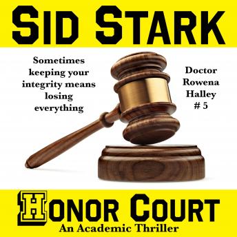 Honor Court: An Academic Thriller