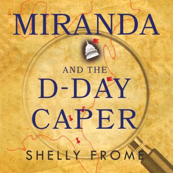 Miranda and The D-Day Caper