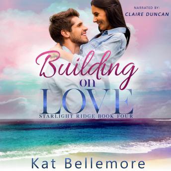 Building on Love