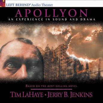 Apollyon: The Destroyer Is Unleashed, Tim Lahaye, Jerry B. Jenkins