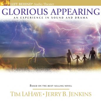 Glorious Appearing: The End of Days, Tim Lahaye, Jerry B. Jenkins