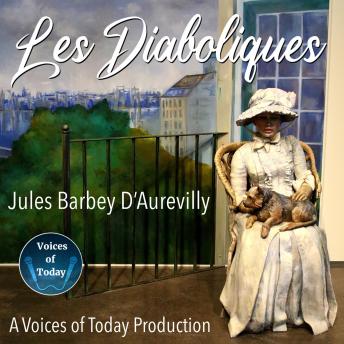 Les Diaboliques, Audio book by Jules Barbey D'aurevilly
