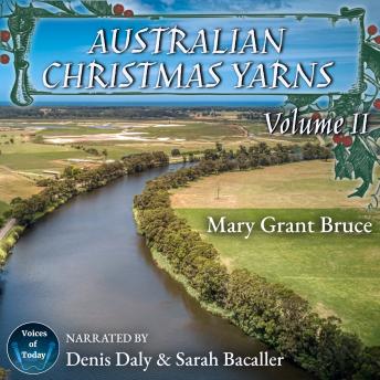 Australian Christmas Yarns: Volume II