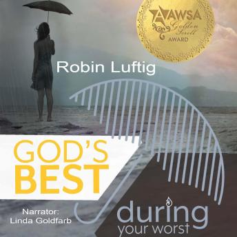 God's Best During Your Worst: Living Under His Umbrella