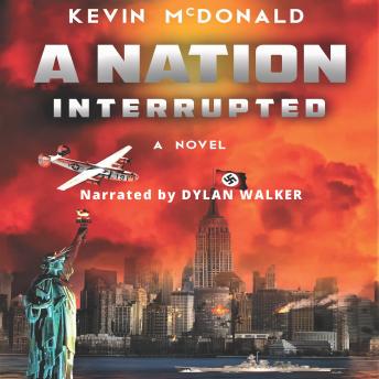 Nation Interrupted: An Alternate History Novel sample.