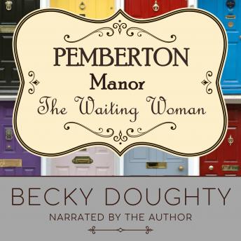 The Waiting Woman: Small-Town, Feel-Good Women's Fiction
