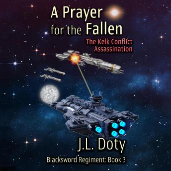 A Prayer for the Fallen: A Space Adventure of Interstellar War