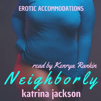 Download Neighborly by Katrina Jackson