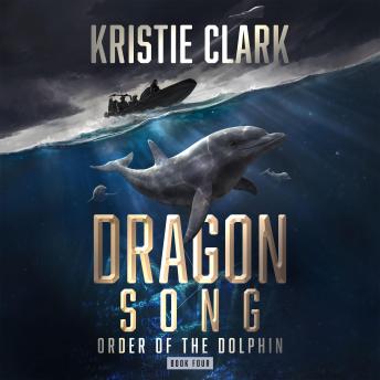 Dragon Song: A Sci-Fi Thriller Sea Adventure