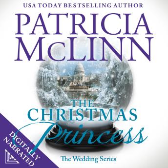 The Christmas Princess (The Wedding Series Book 5)
