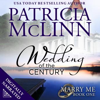 Wedding of the Century (Marry Me series Book 1)