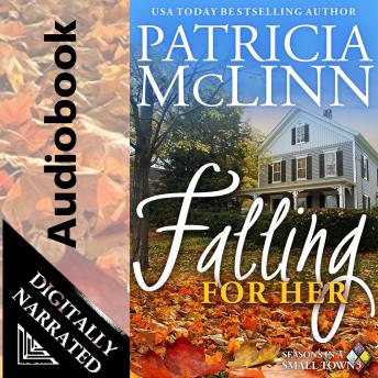 Falling for Her (Seasons in a Small Town Book 3)