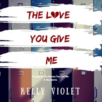 The Love You Give Me