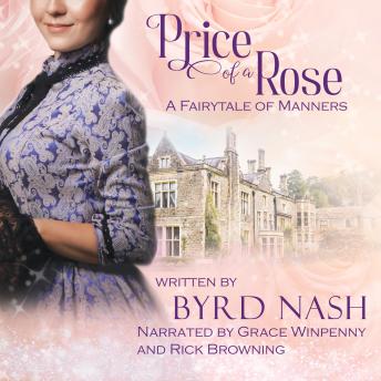 Price of a Rose: A Beauty & Beast Tale (Historical Fantasy Fairytale Retellings)