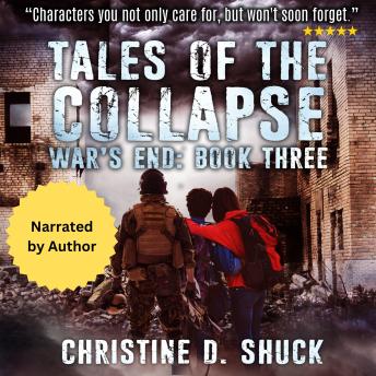 Download War's End: Tales of the Collapse by Christine Shuck