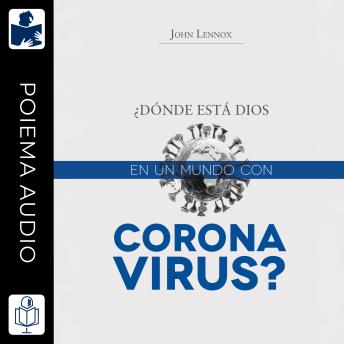 [Spanish] - ¿Donde está Dios en un mundo con coronavirus?