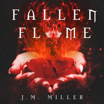 Fallen Flame: (Fallen Flame #1)