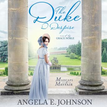 The Duke I Despise