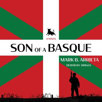 Son of a Basque: A Novel