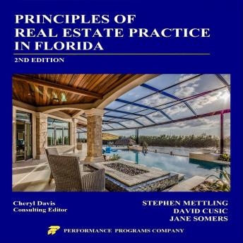 Principles of Real Estate Practice in Florida: 2nd Edition