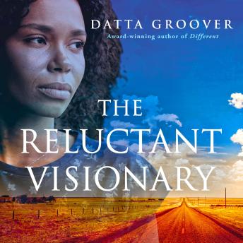 The Reluctant Visionary