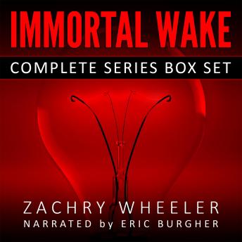 Immortal Wake Box Set: A Tech Noir Series (3 Books, 1 Novella)