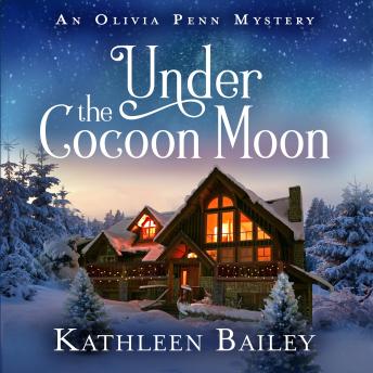 Under the Cocoon Moon: An Olivia Penn Mystery