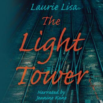 The Light Tower: A dramatic page-turning mystery about a daughter's search for the truth behind her mother's suicide and her own traumatic birth: two events that happen simultaneously