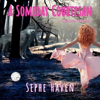 A Someday Courtesan: Memoir Stories