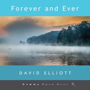 Forever and Ever: Digitally narrated using a synthesized voice