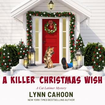 A Killer Christmas Wish: Cat Latimer #7