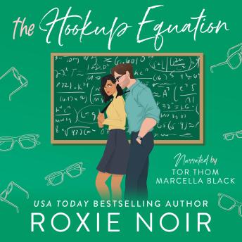 The Hookup Equation: A Professor / Student Romance