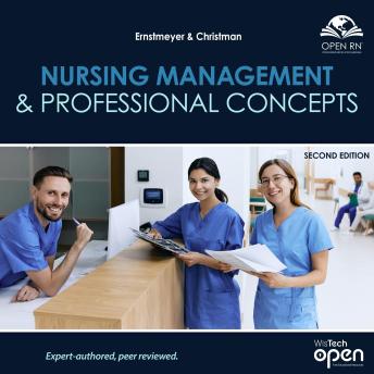 Nursing Management and Professional Concepts: Second Edition