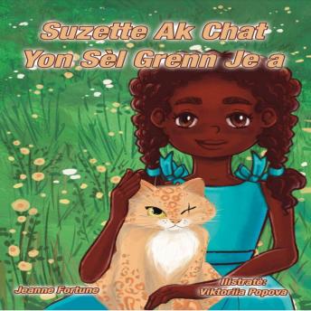 [French] - Suzette ak Chat Yon Sèl Grenn Je a