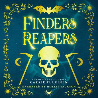 Finders Reapers: A Frightfully Funny Paranormal Romantic Comedy