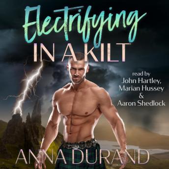 Electrifying in a Kilt