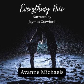 Download Everything Nice by Avanne Michaels