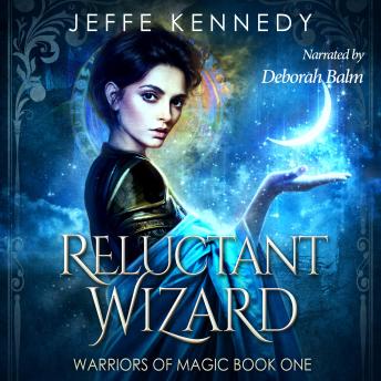 Reluctant Wizard: a Dark Fantasy Romance
