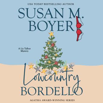 Lowcountry Bordello: A Liz Talbot Mystery