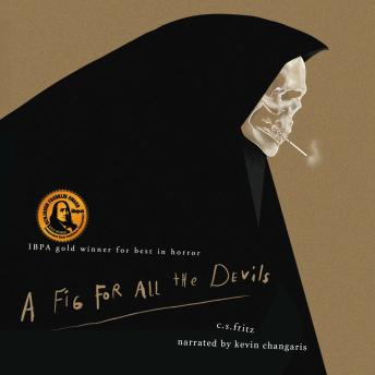 A Fig for All the Devils