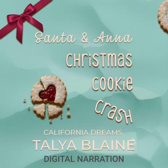 Santa and Anna Christmas Cookie Crash