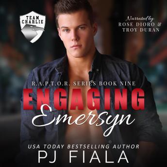 Engaging Emersyn: A steamy, small-town, protector romance