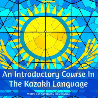 An Introductory Course In The Kazakh Language