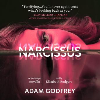 Narcissus: A Novella