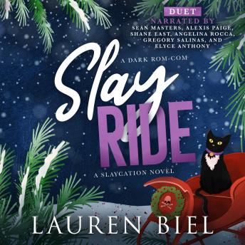 Slay Ride: A Dark Rom-Com